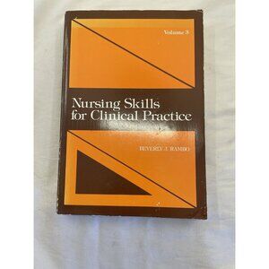 Nursing Skills Vol 3 HC Beverly Rambo 1982 Vtg Textbook Student RN Med